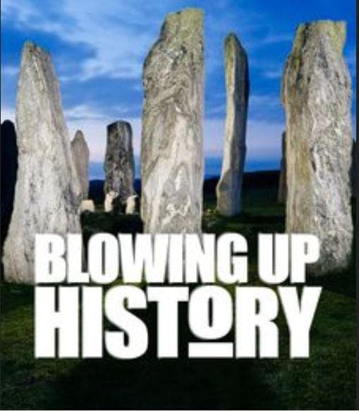 Blowing Up History