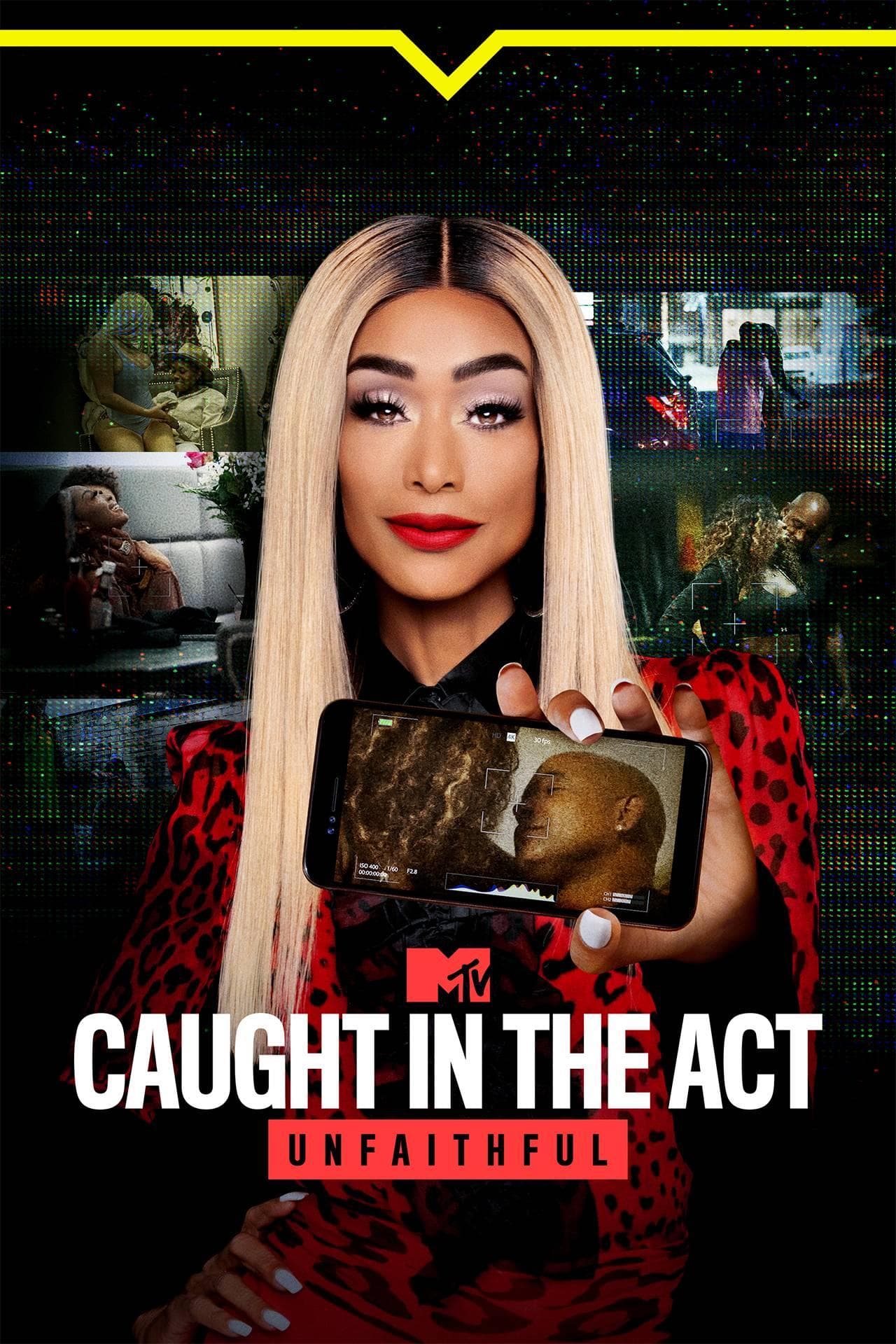 Unfaithful: Caught in the Act