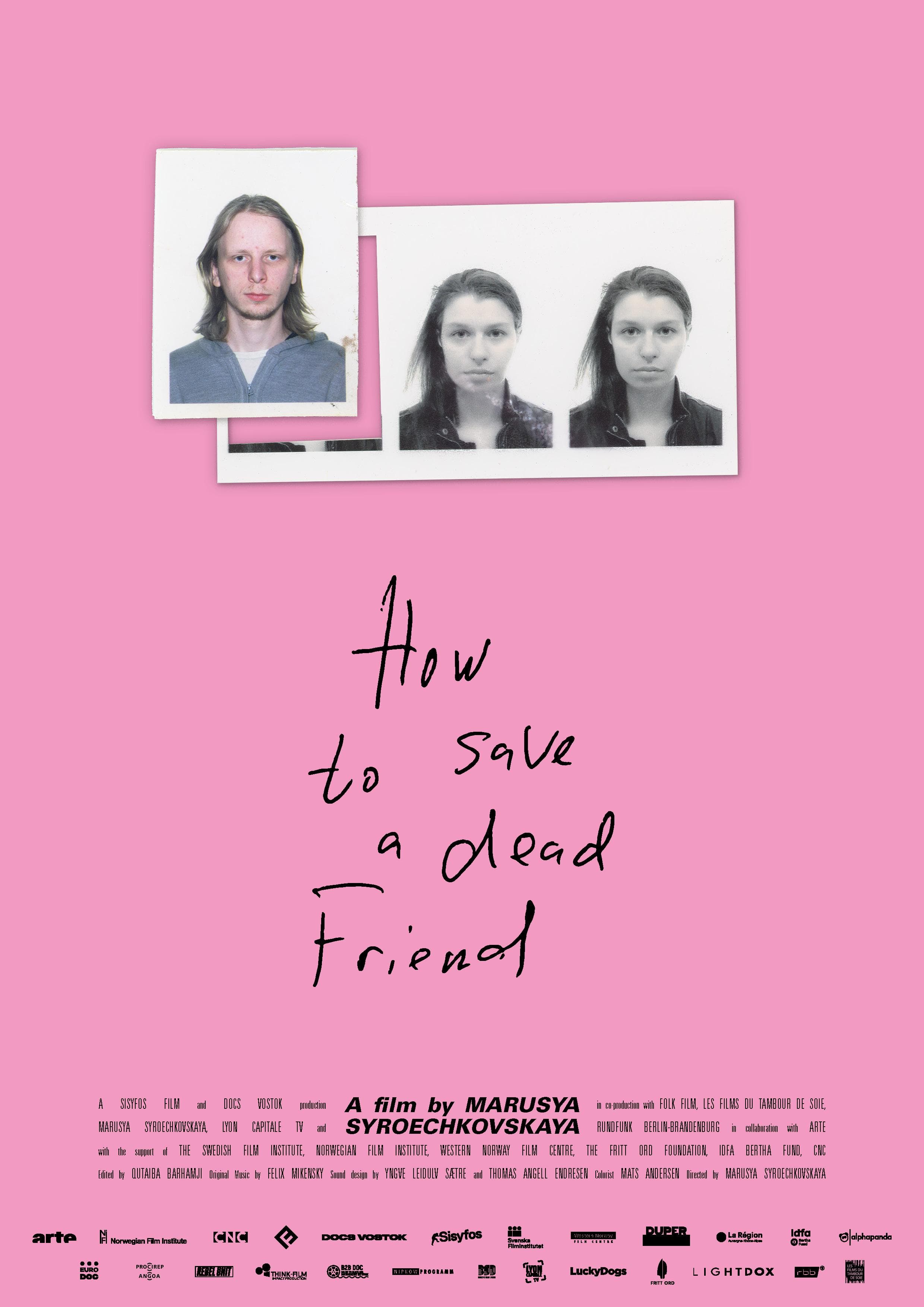 How to Save a Dead Friend
