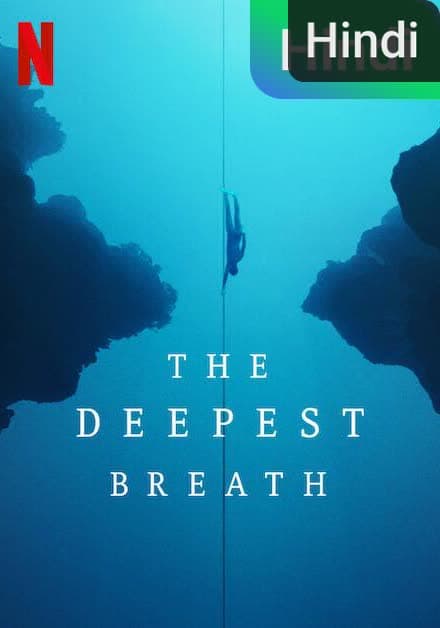 The Deepest Breath