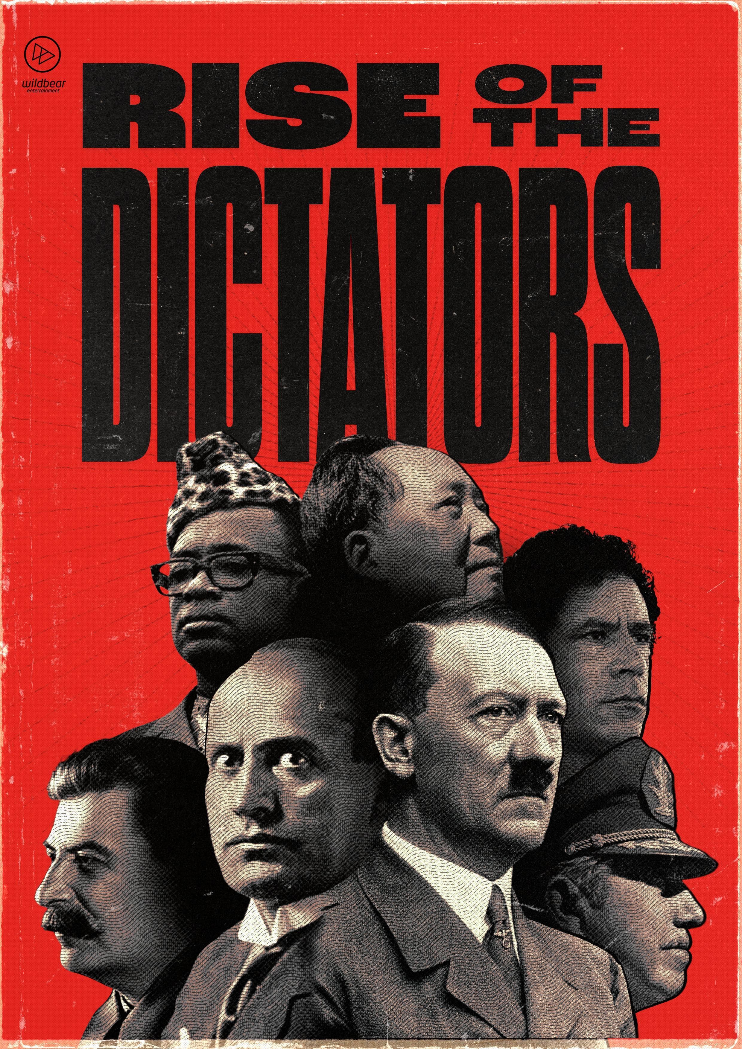 Rise of the Dictators