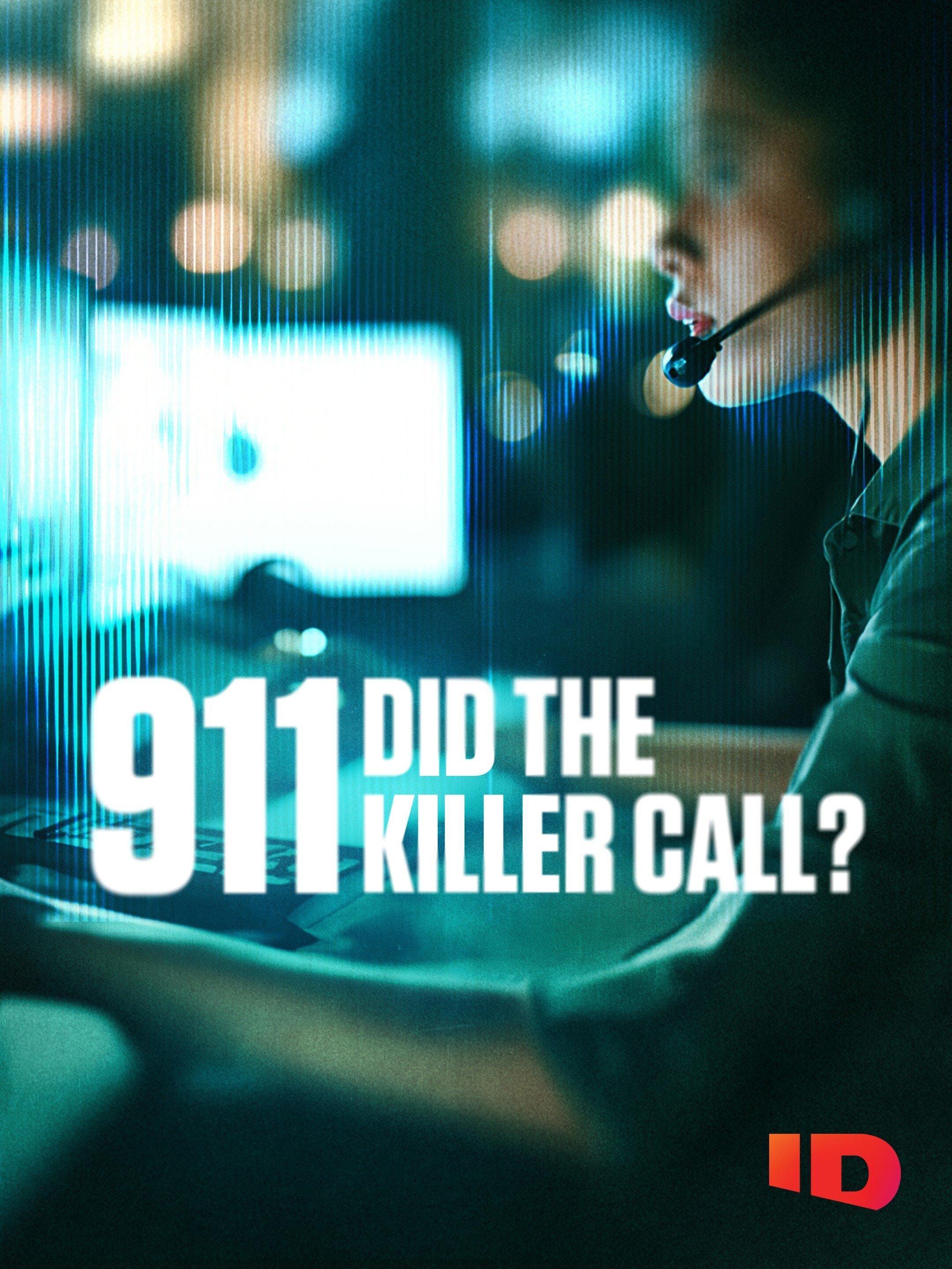 911: Did the Killer Call?
