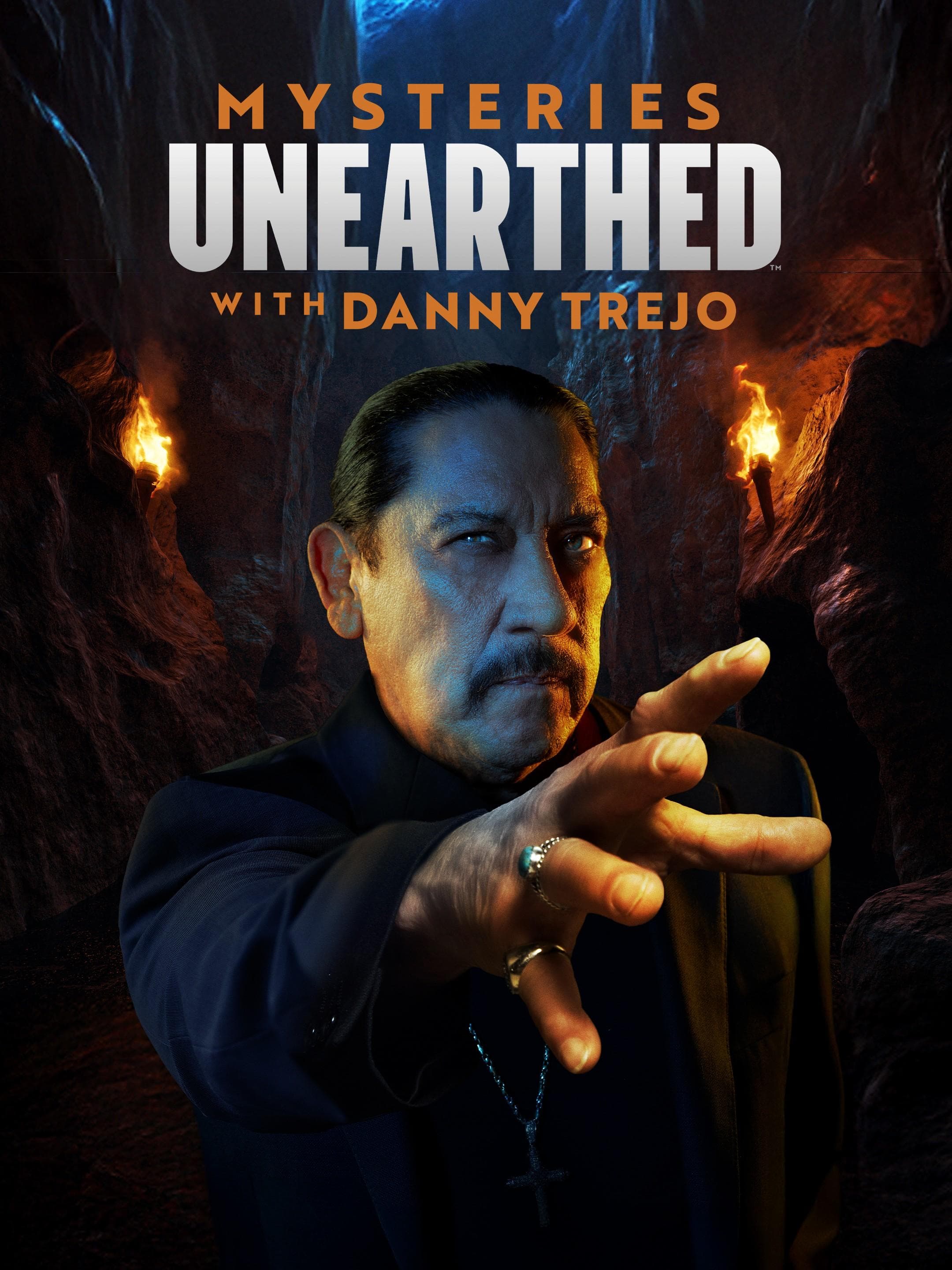 Mysteries Unearthed with Danny Trejo