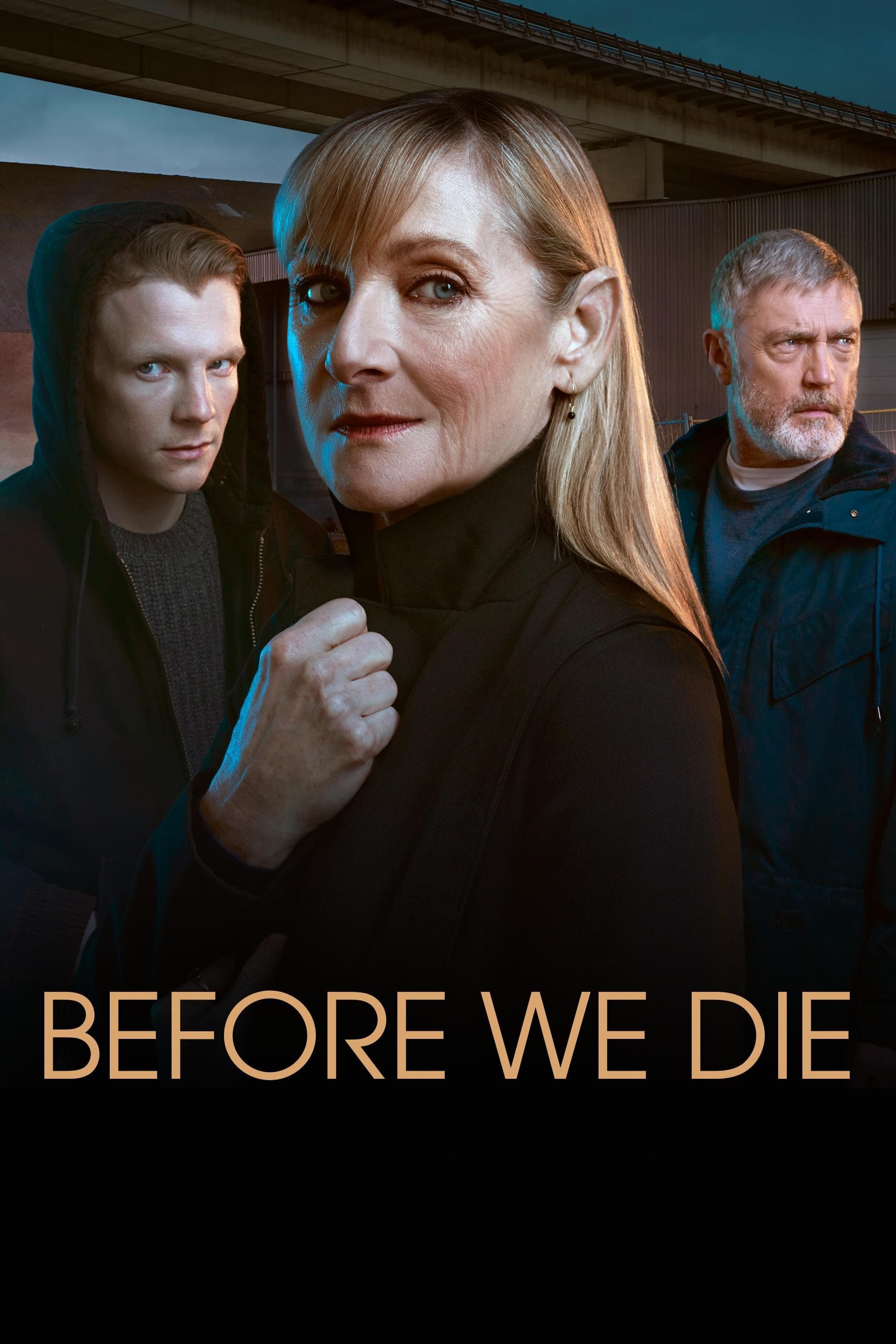 Before We Die