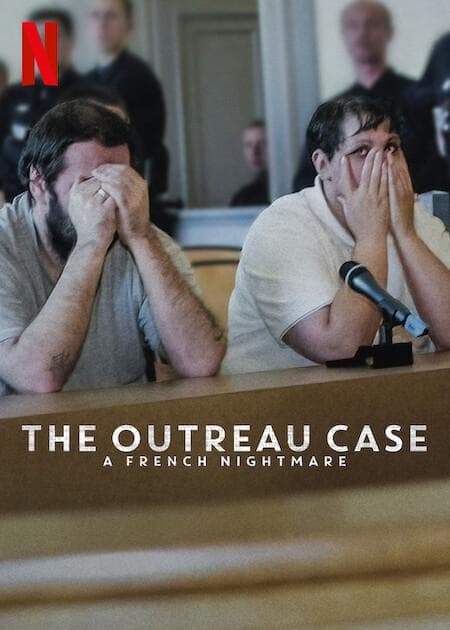 The Outreau Case: A French Nightmare