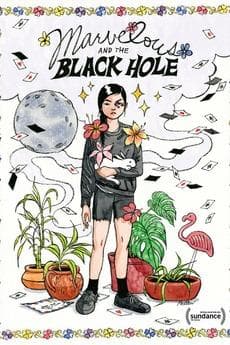 Marvelous and the Black Hole