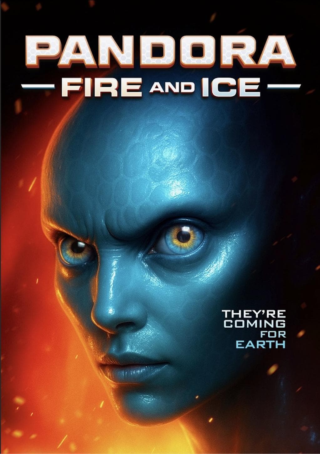 Pandora: Fire and Ice