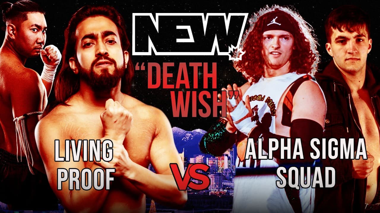 NEW Death Wish: Living Proof vs Alpha Sigma Squad