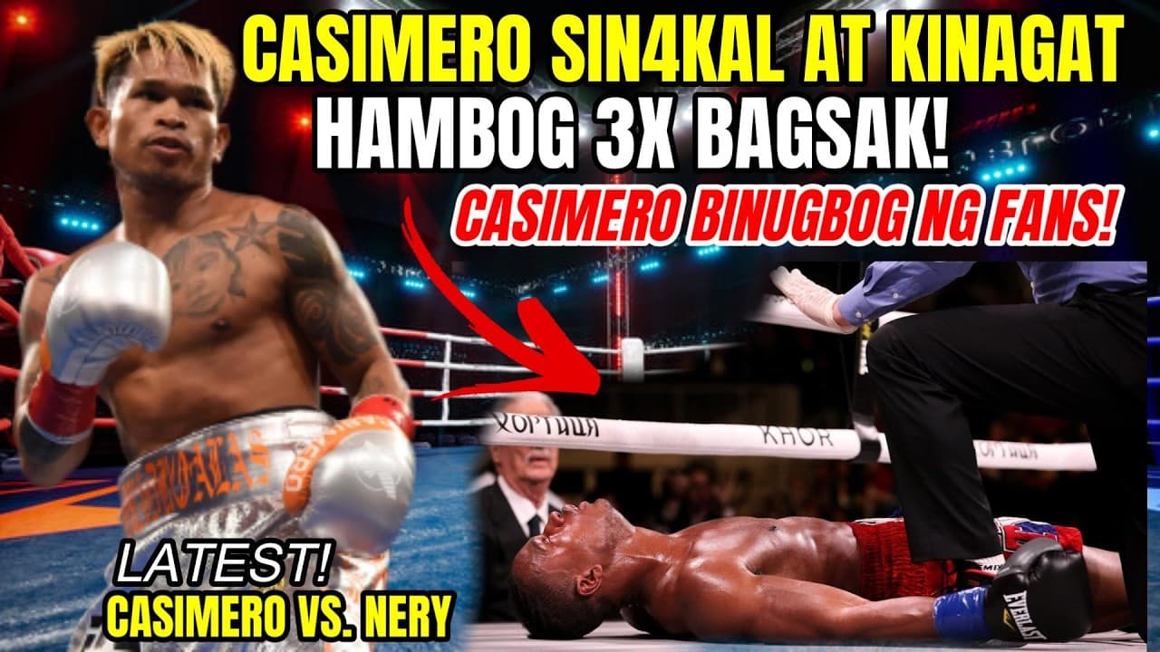 CASIMERO SINAKAL AT KINAGAT! HAMBOG 3X BAGSAK | CASIMERO VS NERY HIGHLIGHTS!