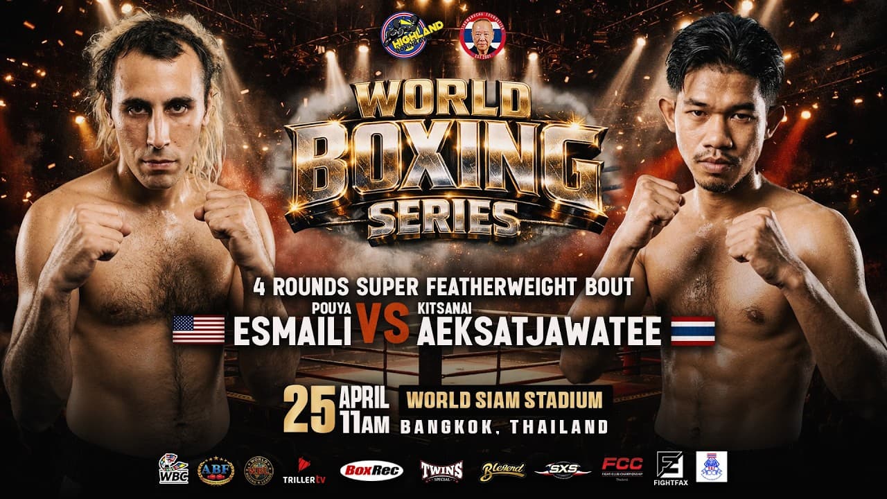 Pouya Esmaili 🇺🇸🇮🇷 VS Kitsanai Aeksatjawatee 🇹🇭 | April 25, 2026 | Bangkok, Thailand