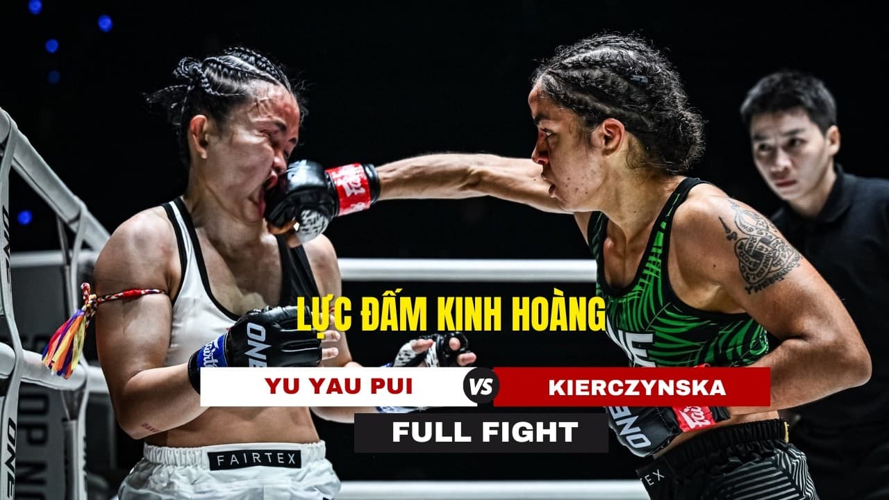 Đấm nặng như búa bổ, võ sĩ Ba Lan khuất phục đả nữ Hồng Kông