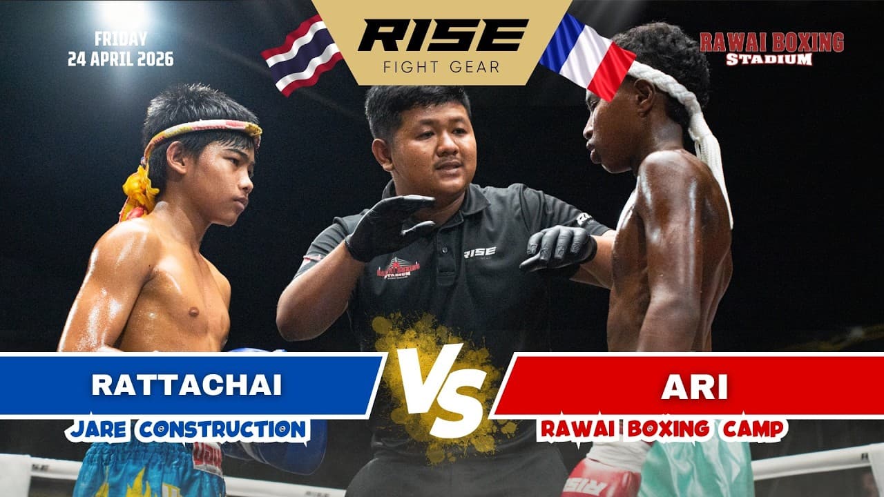 🇫🇷 France vs Thailand 🇹🇭 | ALI (Rawai Boxing Camp) vs RATTACHAI (Jare Construction)