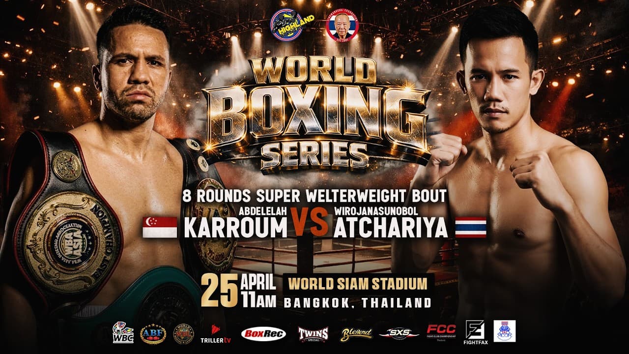 Abdelelah Karroum SG VS Wirojanasunobol Atchariya TH | April 25, 2026 | Bangkok, Thailand