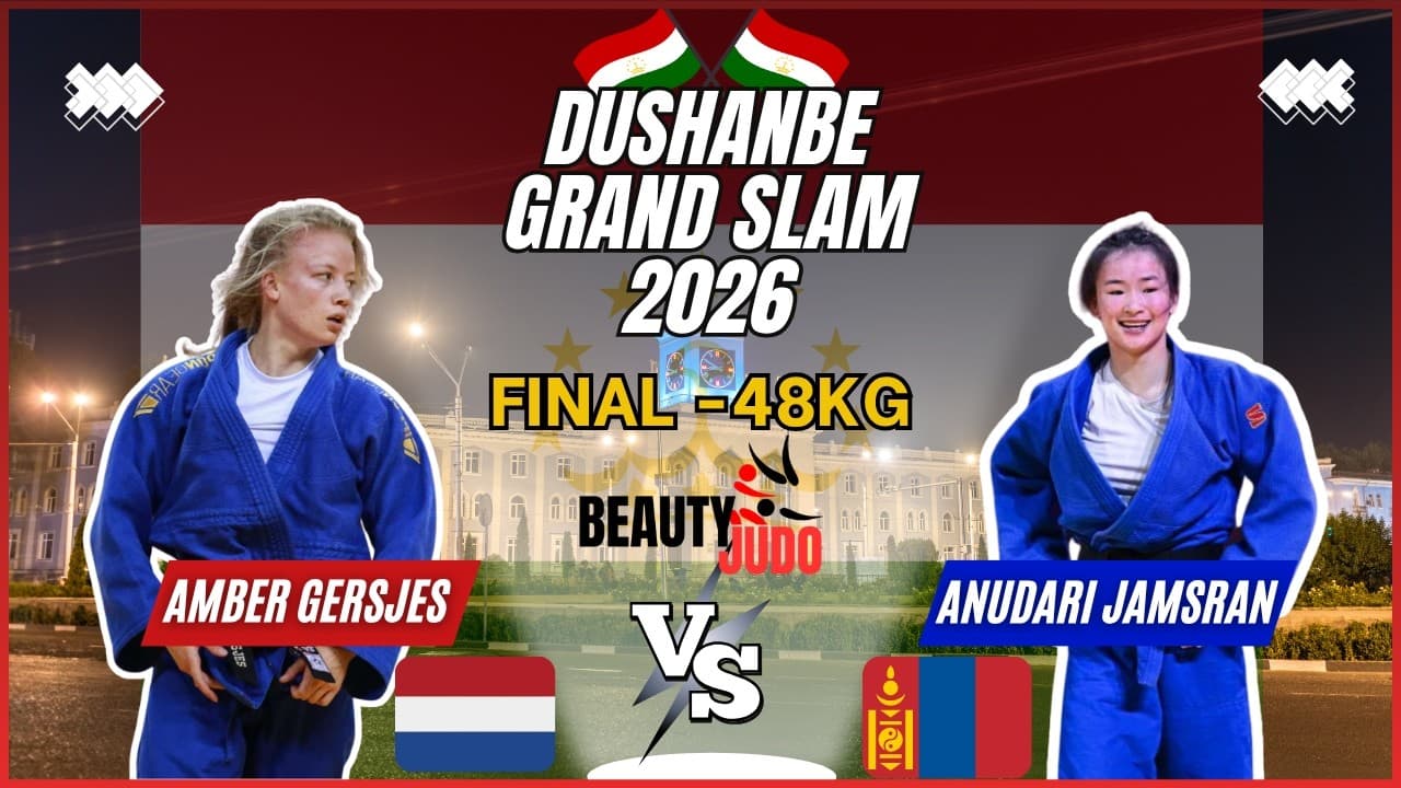 🏆 Final -48Kg | Amber GERSJES (NED) vs Anudari JAMSRAN (MGL) | Dushanbe Grand Slam 2026 🏆