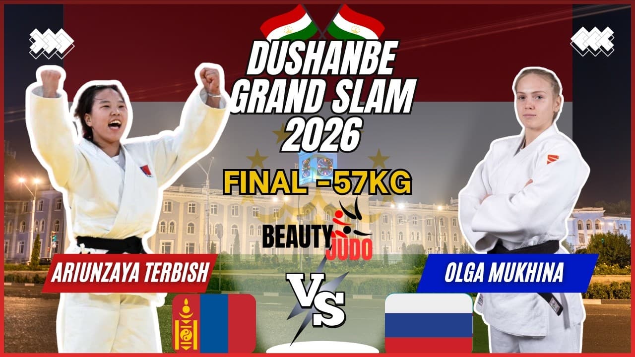 🏆 Final -57Kg | Ariunzaya TERBISH (MGL) vs Olga MUKHINA (RUS) | Dushanbe Grand Slam 2026 🏆