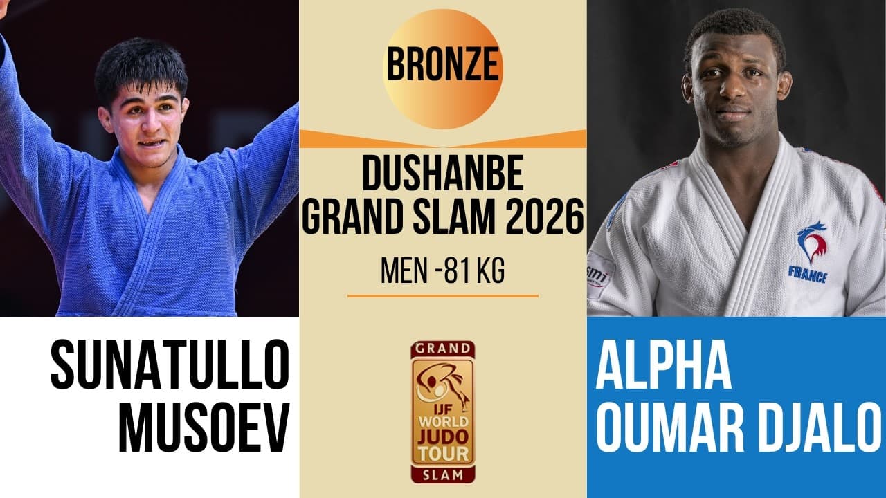 Sunatullo MUSOEV VS Alpha Oumar DJALO | DUSHANBE Grand Slam 2026 | BRONZE -81 kg