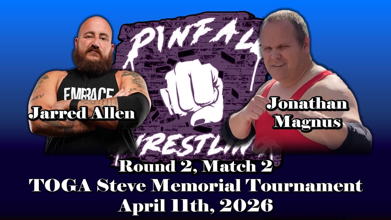 Pinfall Wrestling | Round 2, Match 2: Jarred Allen vs. Jonathan Magnus