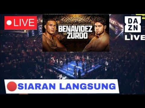 🔴 live woarld boxing day, David benavidez vs Zurdo ramirez, liveboxing, tinjuduniahariini