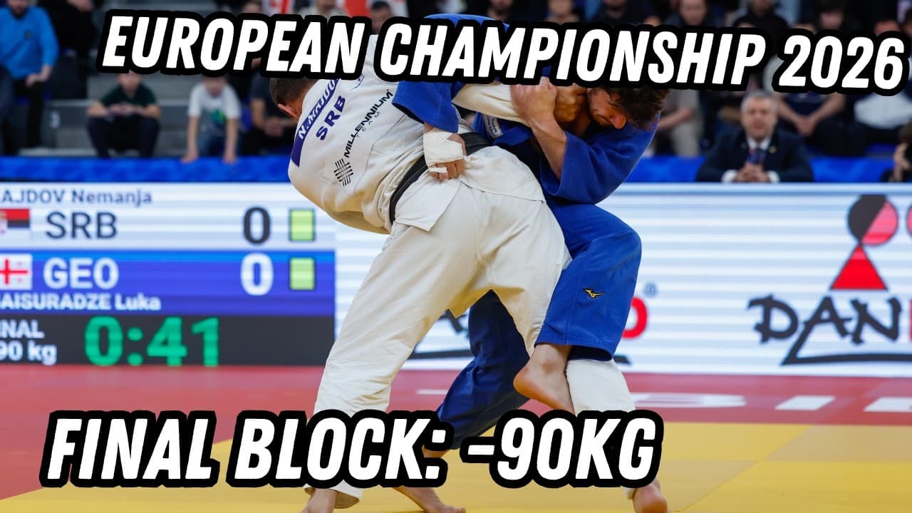 Final Block -90Kg | European Championships 2026