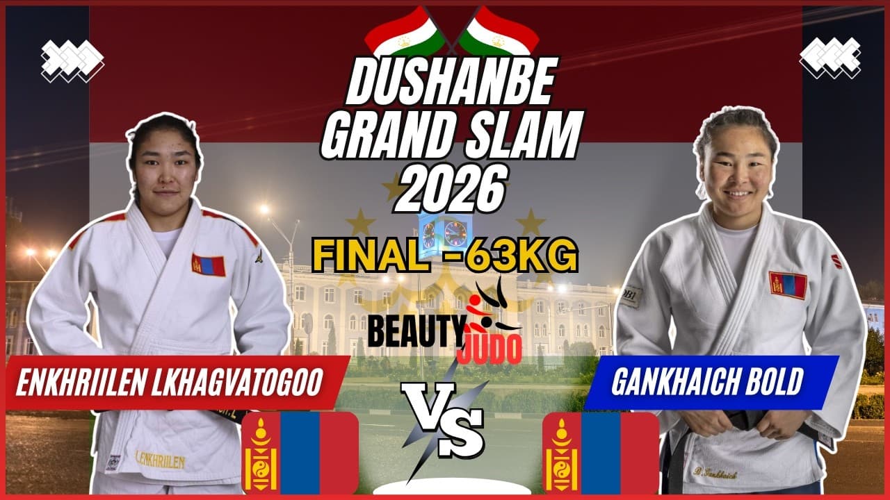 🏆 Final -63Kg | Enkhriilen LKHAGVATOGOO (MGL) vs Gankhaich BOLD (MGL) | Dushanbe Grand Slam 2026 🏆