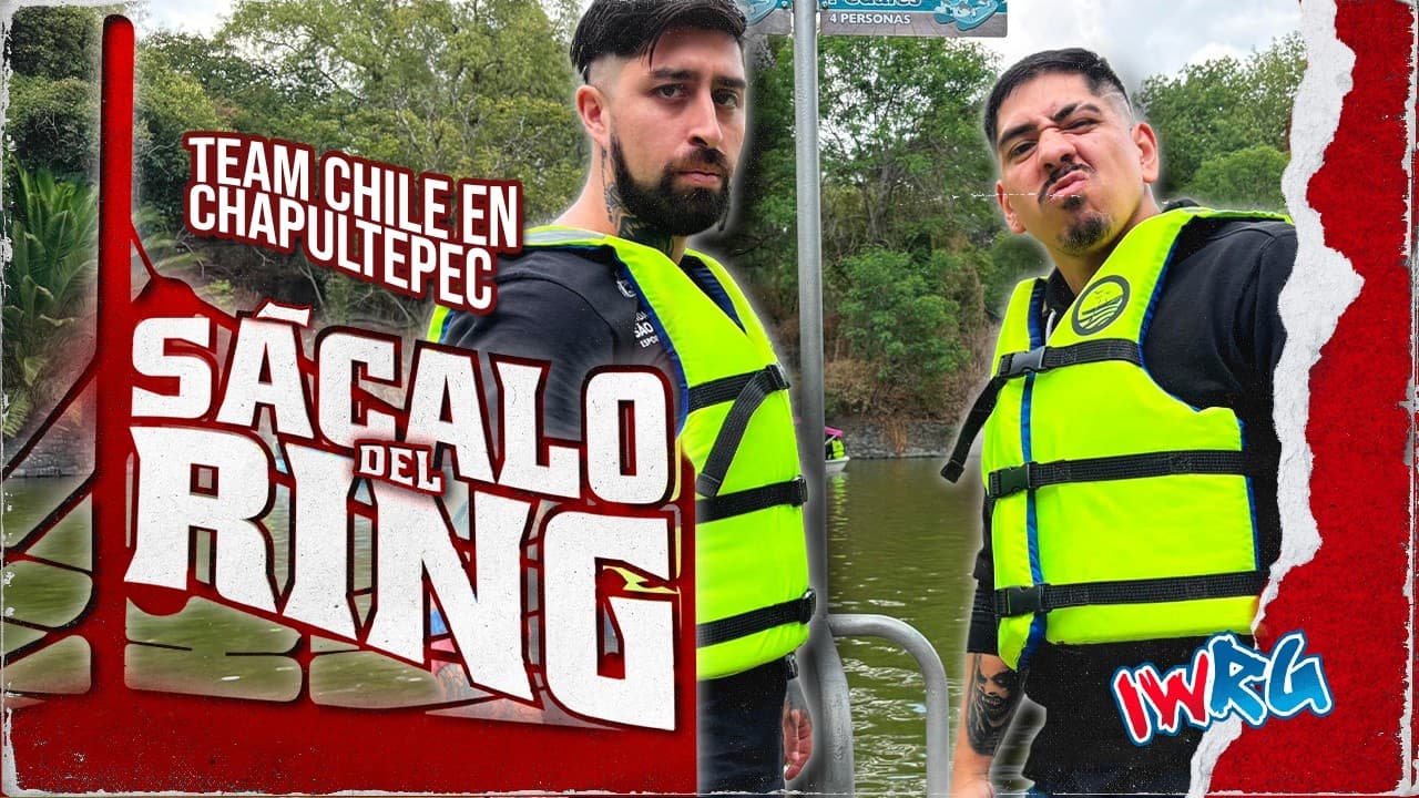 Sácalo del Ring | Capítulo 9 | Team Chile en México