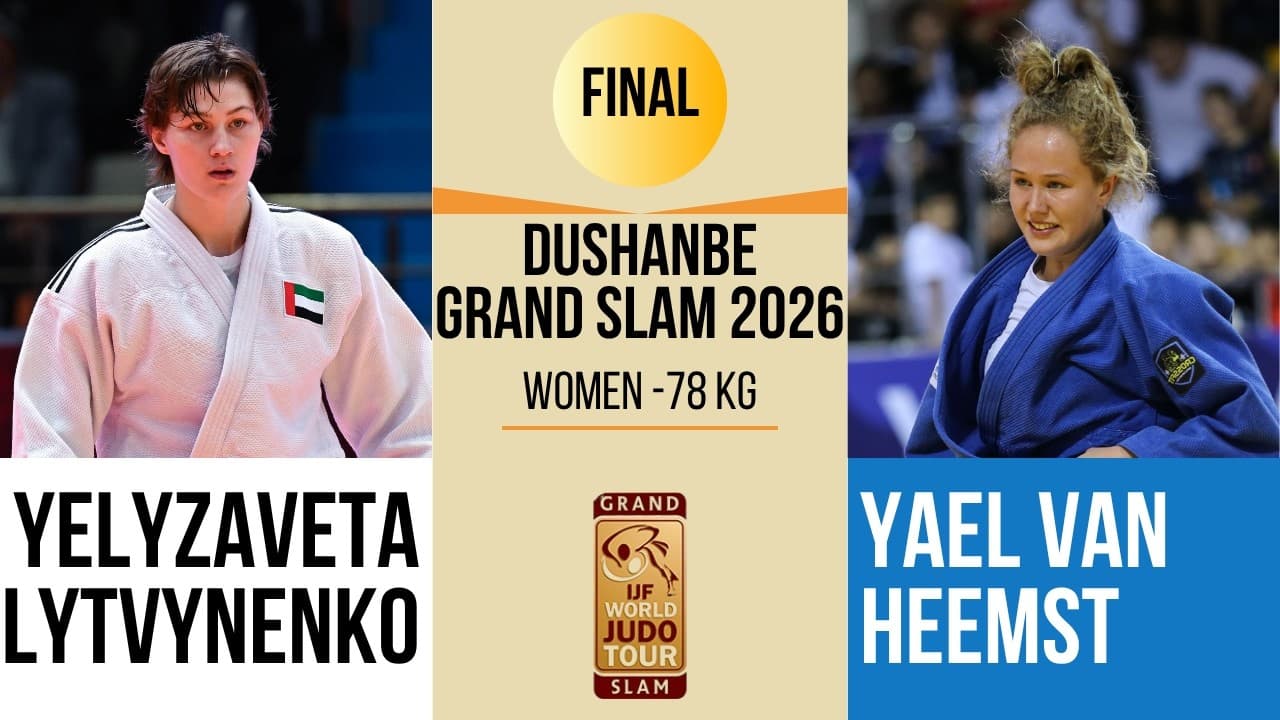 Yelyzaveta LYTVYNENKO VS Yael VAN HEEMST | DUSHANBE Grand Slam 2026 | GOLD -78 kg