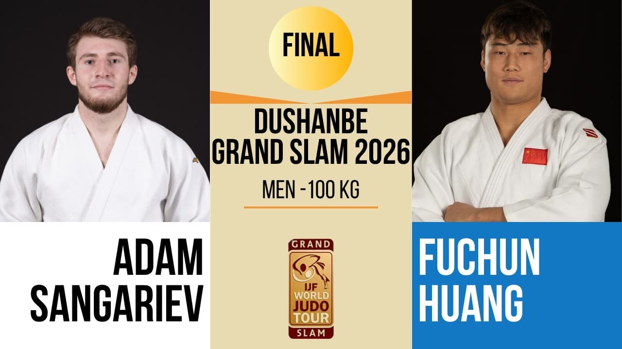 Adam SANGARIEV VS Fuchun HUANG | DUSHANBE Grand Slam 2026 | GOLD -100 kg