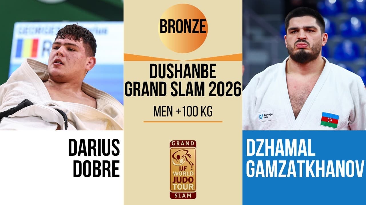 Darius DOBRE VS Dzhamal GAMZATKHANOV | DUSHANBE Grand Slam 2026 | BRONZE +100 kg