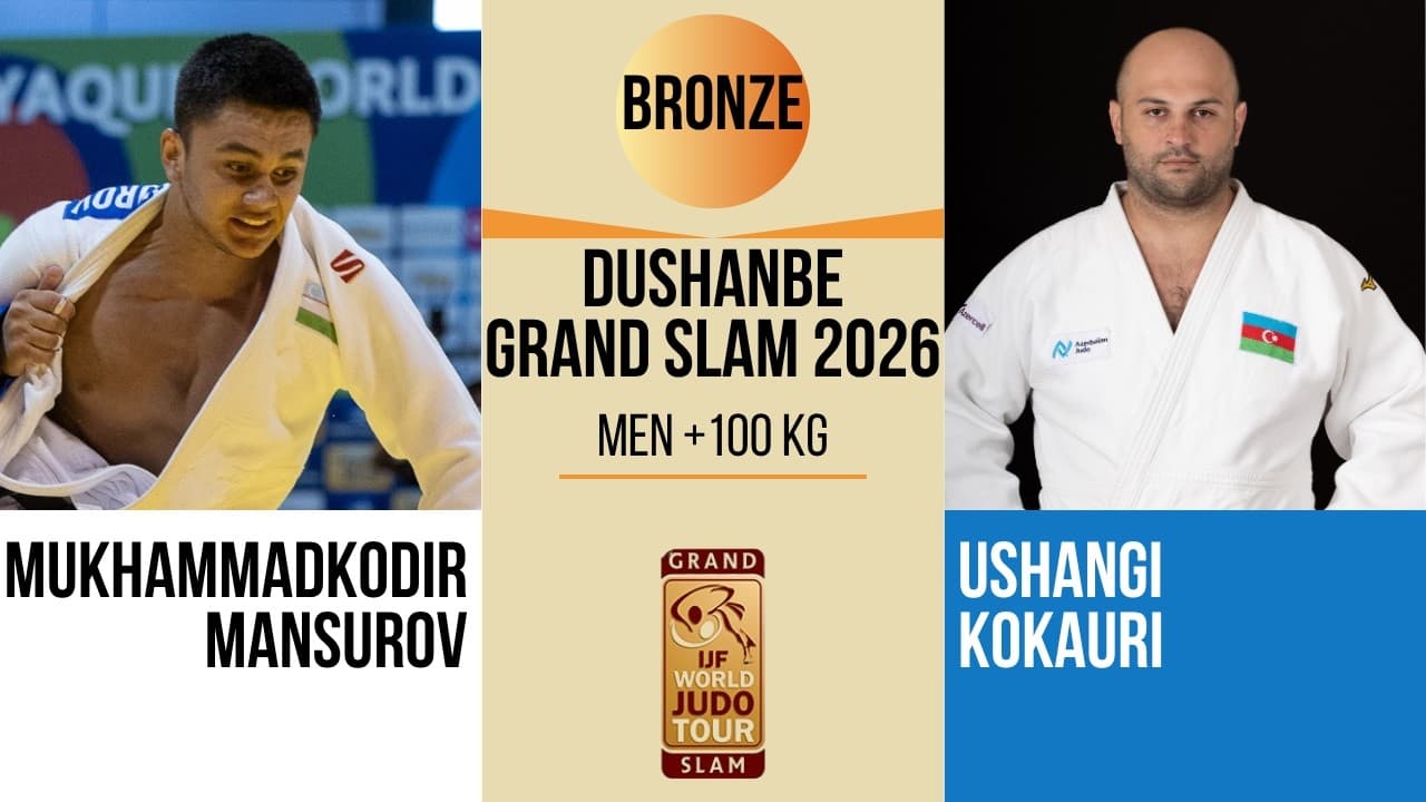 Mukhammadkodir MANSUROV VS Ushangi KOKAURI | DUSHANBE Grand Slam 2026 | BRONZE +100 kg