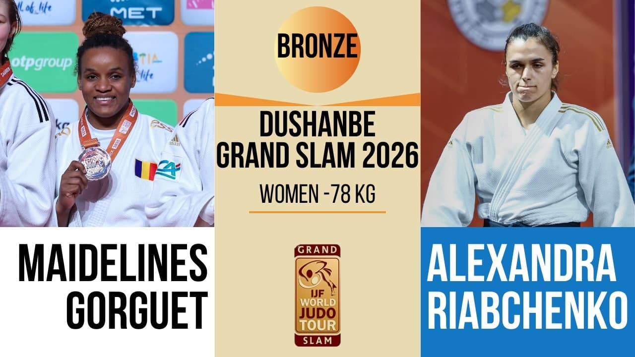 Maidelines GORGUET-VERANES VS Alexandra RIABCHENKO | DUSHANBE Grand Slam 2026 | BRONZE -78 kg