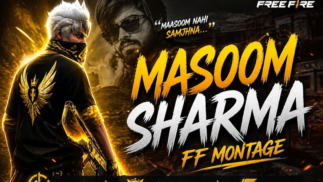 MASOOM SHARMA X FREE FIRE Montage 🔥(OFFICIAL SONG ) @MasoomSharma