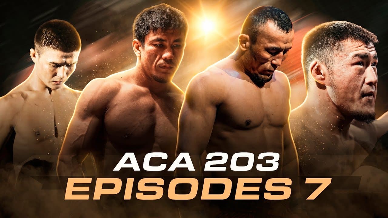 ACA 203 Episodes 7: Кыргызстан готов! | Абдыкааров, Есенгулов, Абдрашитов и Кенжебаев