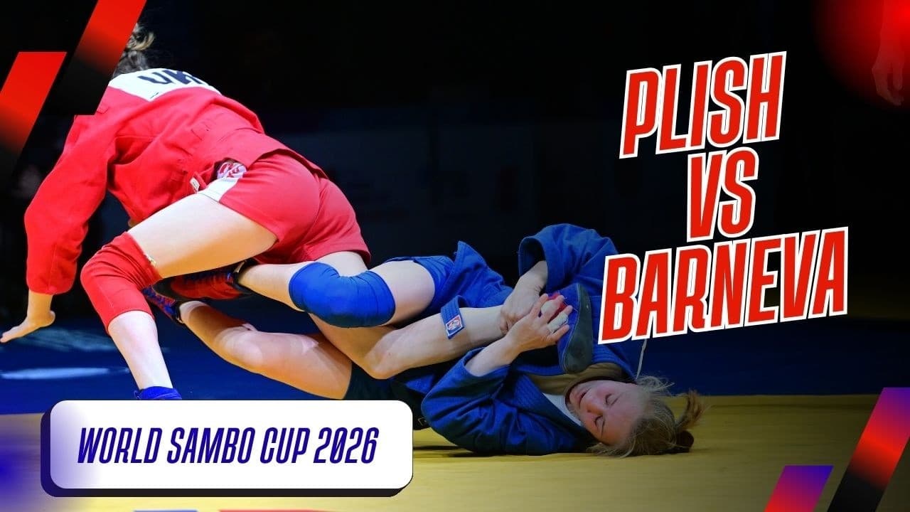 WORLD SAMBO CUP 2026: Snizhana PLISH (UKR) VS Margarita BARNEVA (RUS)
