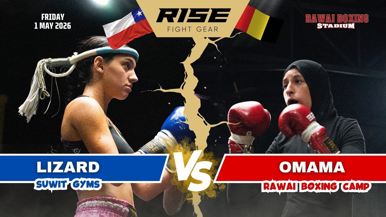 🇧🇪 Belgium vs 🇨🇱 Chile | OMAMA (Rawai Boxing Camp) vs LIZARD (Suwit Muay Thai)