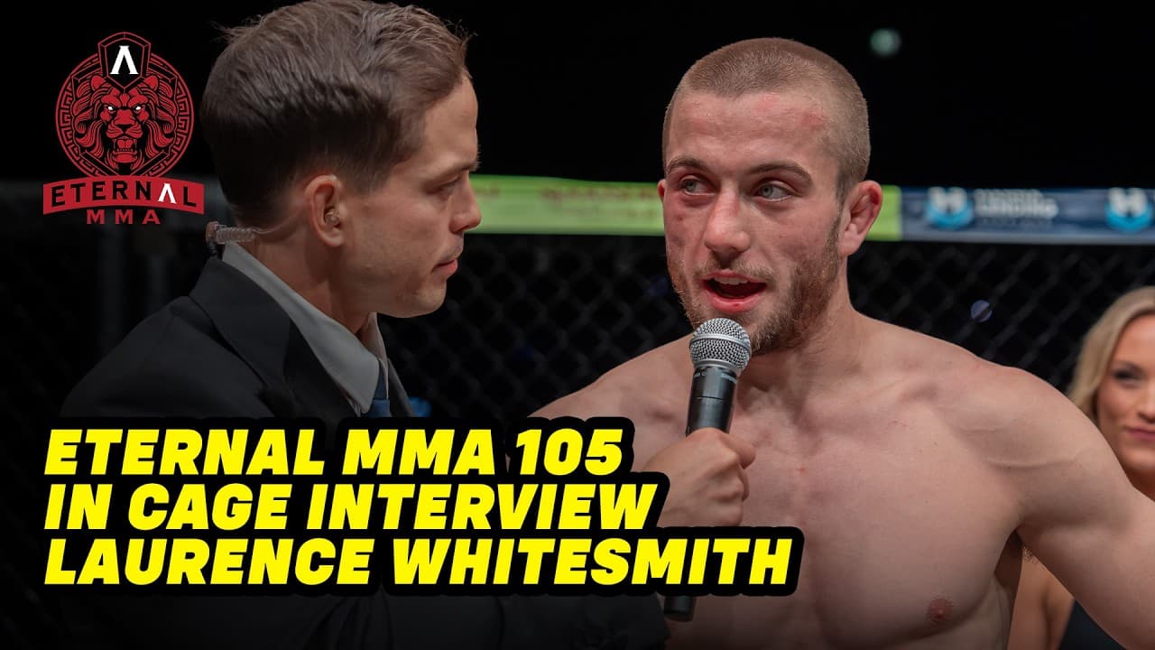 Eternal MMA 105: Laurence Whitesmith: In Cage Interview