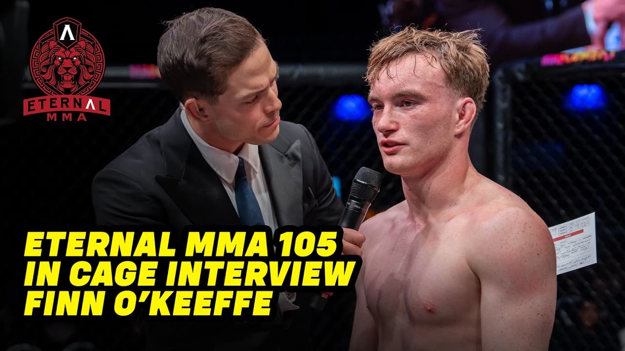 Eternal MMA 105: Finn O'Keeffe: In Cage Interview