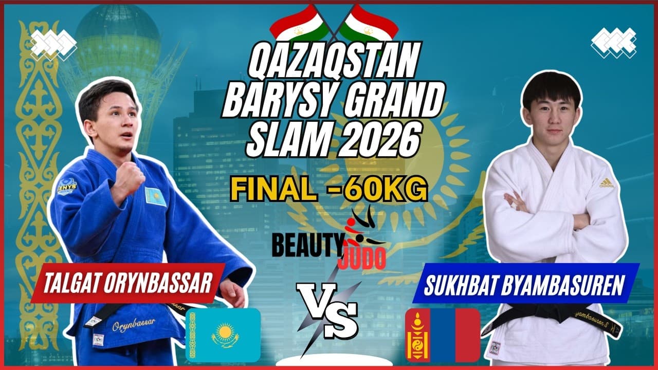🏆 Final -60Kg | Talgat ORYNBASSAR (KAZ) vs Sukhbat BYAMBASUREN (MGL) | Qazaqstan Grand Slam 2026 🏆