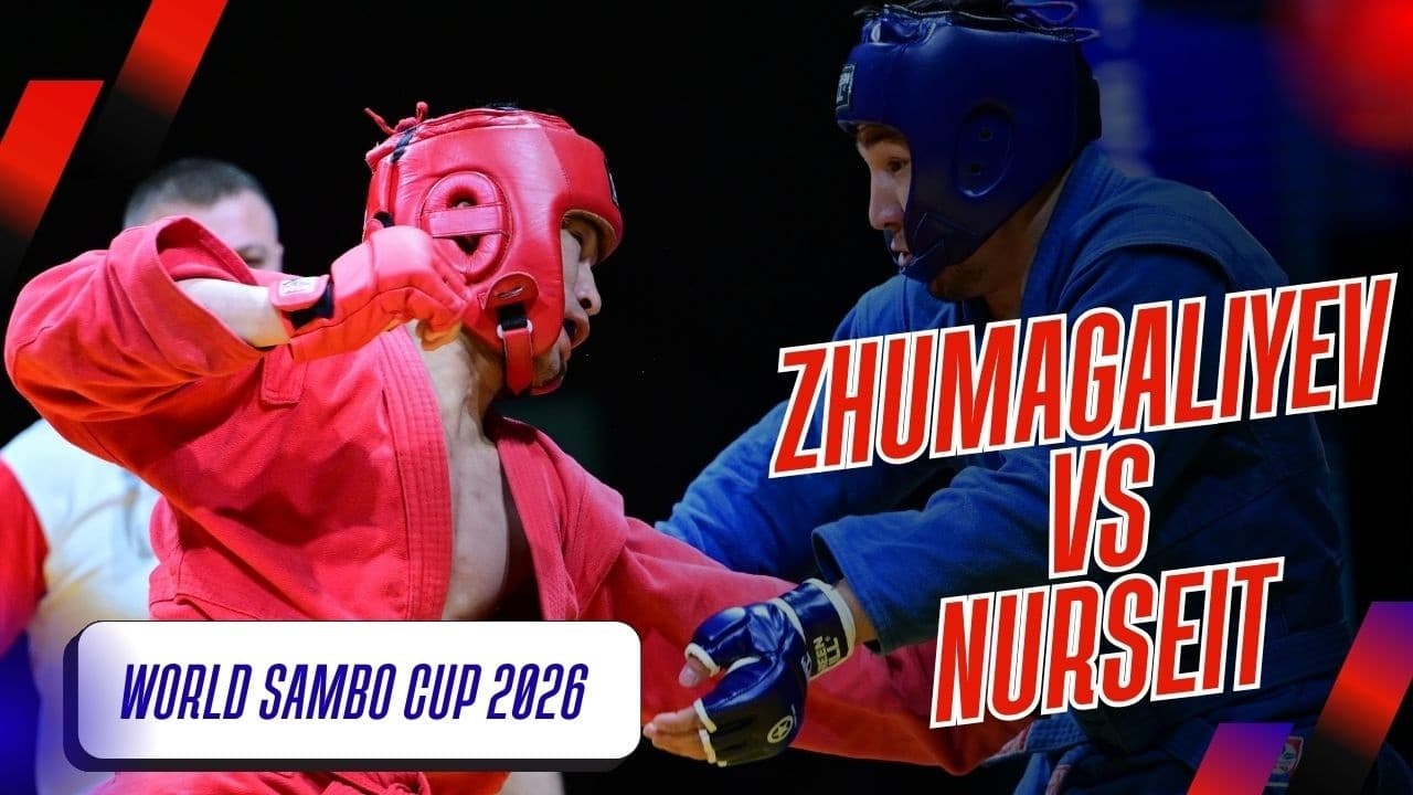 WORLD SAMBO CUP 2026: Zhalgas ZHUMAGALIYEV (KAZ) VS Sanzhar  NURSEIT (KAZ )
