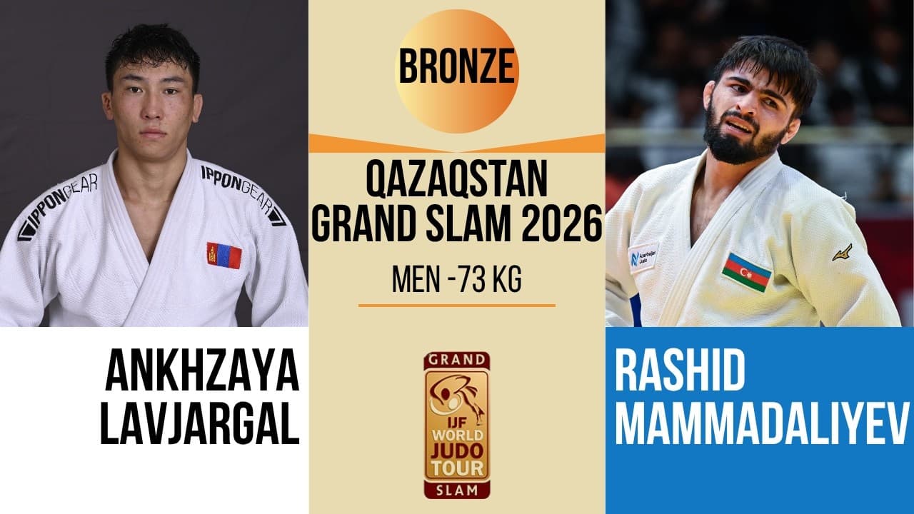 Ankhzaya LAVJARGAL VS Rashid MAMMADALIYEV | Qazaqstan Grand Slam 2026 | BRONZE -73 kg