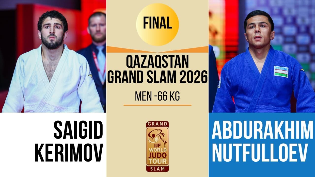 Saigid KERIMOV VS Abdurakhim NUTFULLOEV | Qazaqstan Grand Slam 2026 | GOLD -66 kg