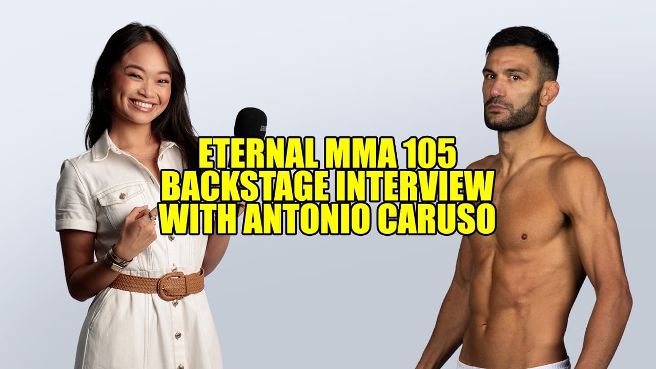 Eternal MMA 105: Antonio Caruso Backstage Interview