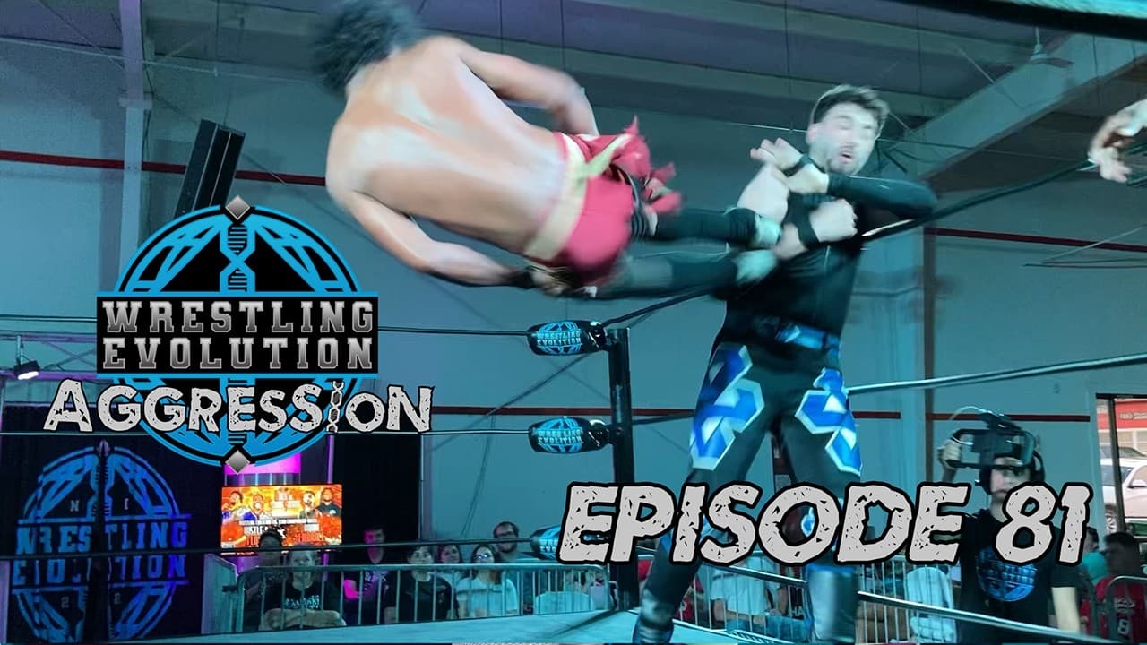 Wrestling Evolution Aggression Epidode 81