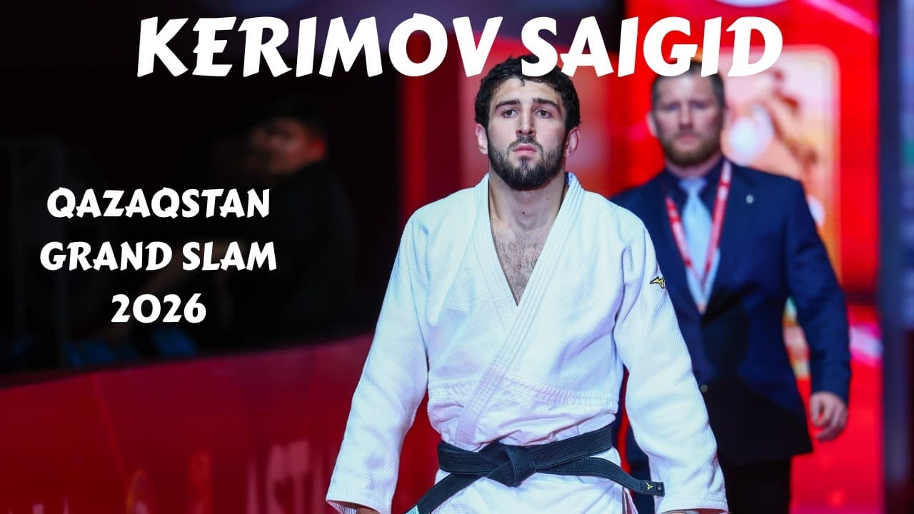 KERIMOV Saigid 🇷🇺 complete competitions at Qazaqstan Grand Slam 2026