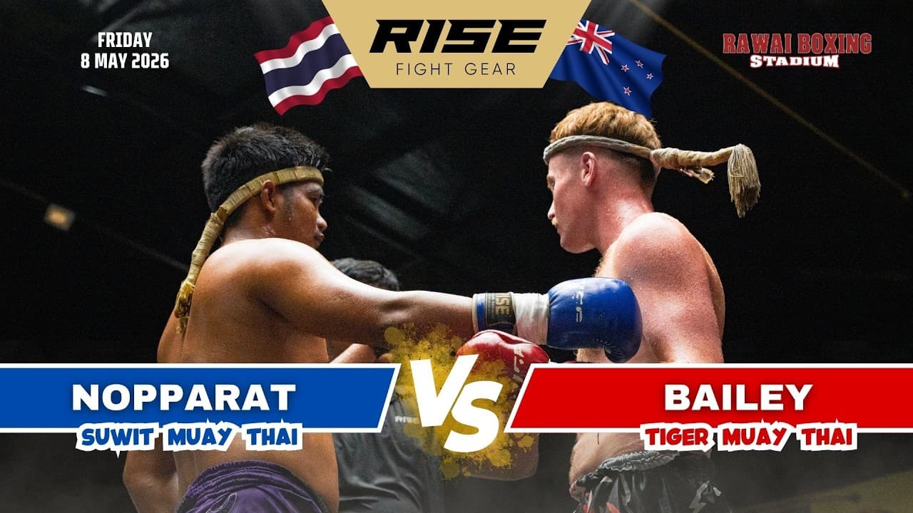 🇳🇿 New Zealand vs Thailand 🇹🇭 | BAILEY (Tiger Muay Thai) vs NOPPARAT (Suwit Muay Thai)