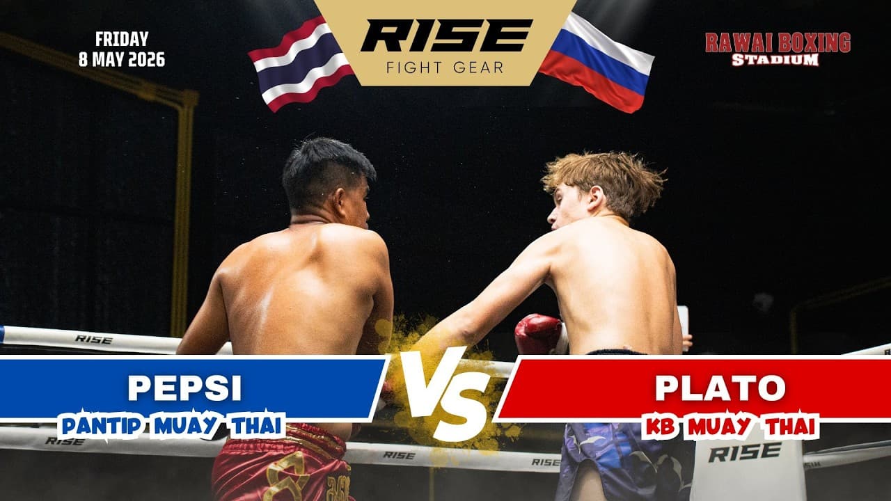 🇷🇺 Russia vs Thailand 🇹🇭 | PLATO (KB Muay Thai) vs PEPSI (Pantip Muay Thai)