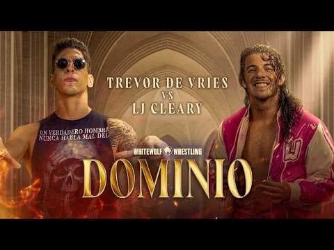 [FULL MATCH] Trevor de Vries vs LJ Cleary | DOMINIO