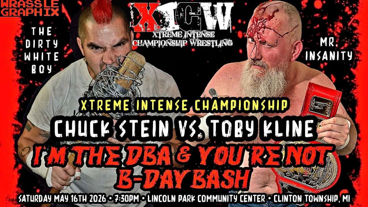 Full Match: CHUCK STEIN vs. "Mr. Insanity" TOBY KLEIN (Xtreme Intense Championship - 5/16/26) 2026-05-20 00:07