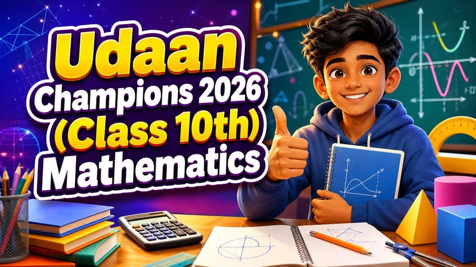 Udaan Champions 2026 (Class 10th) Mathematics