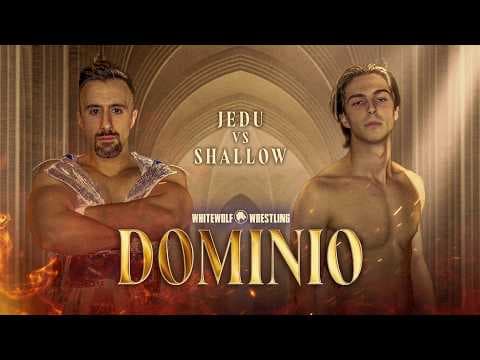 [FULL MATCH] Jedu vs Shallow | DOMINIO