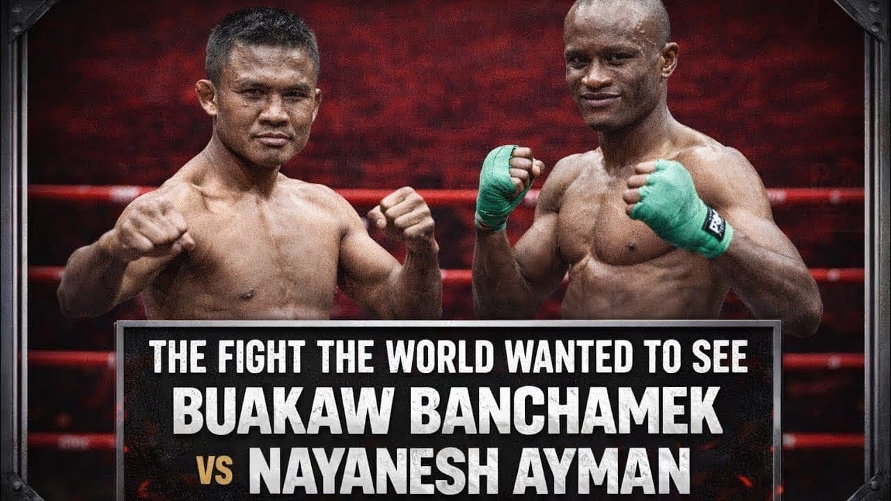 The Fight the World Wanted to See Buakaw Banchamek vs Nayanesh Ayman | Full Fig 2026-05-23 02:12